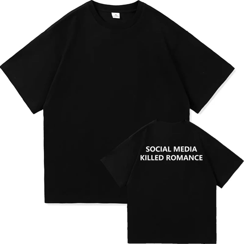 Social Media Killed Romance Cotton Graphic Tee 2